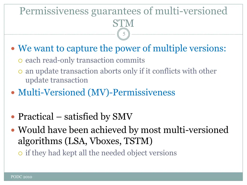 permissiveness guarantees of multi versioned stm 5