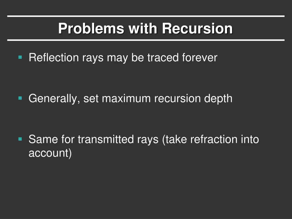 problems with recursion