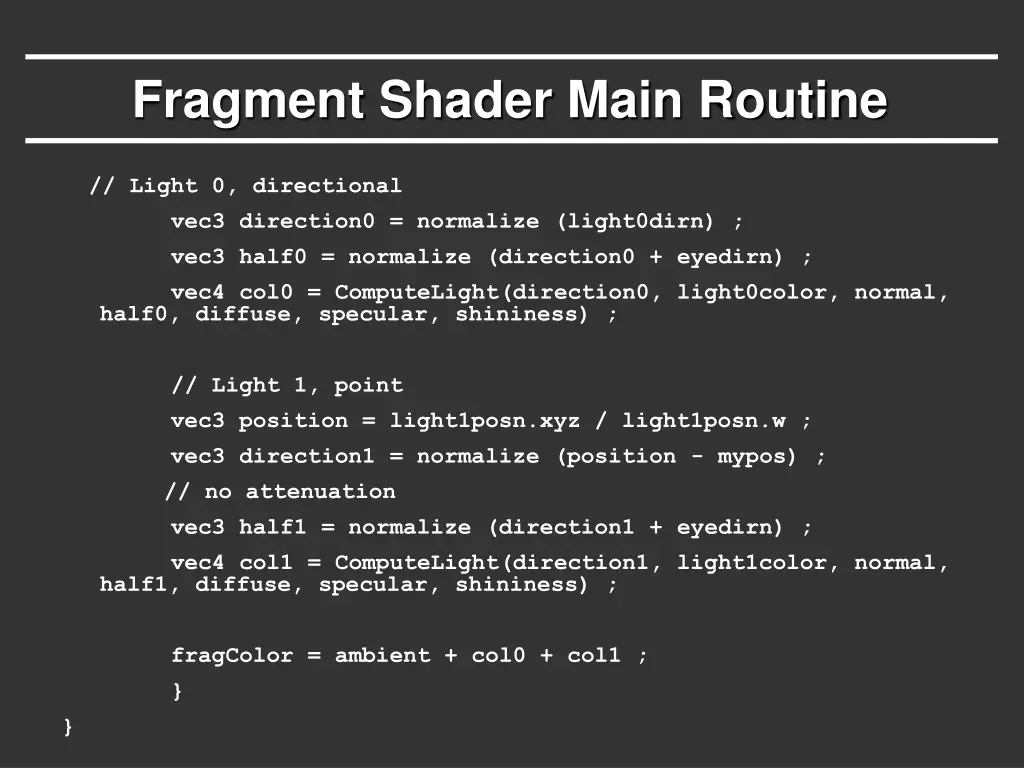 fragment shader main routine