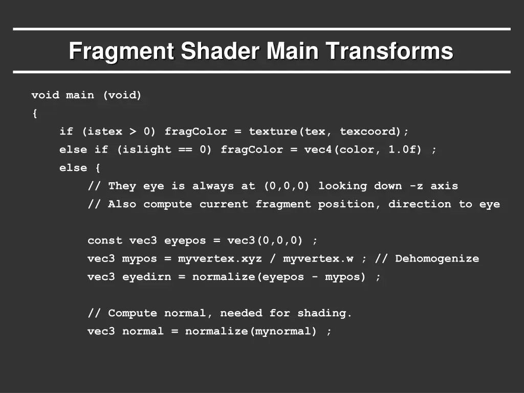 fragment shader main transforms