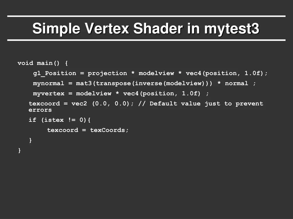 simple vertex shader in mytest3 1