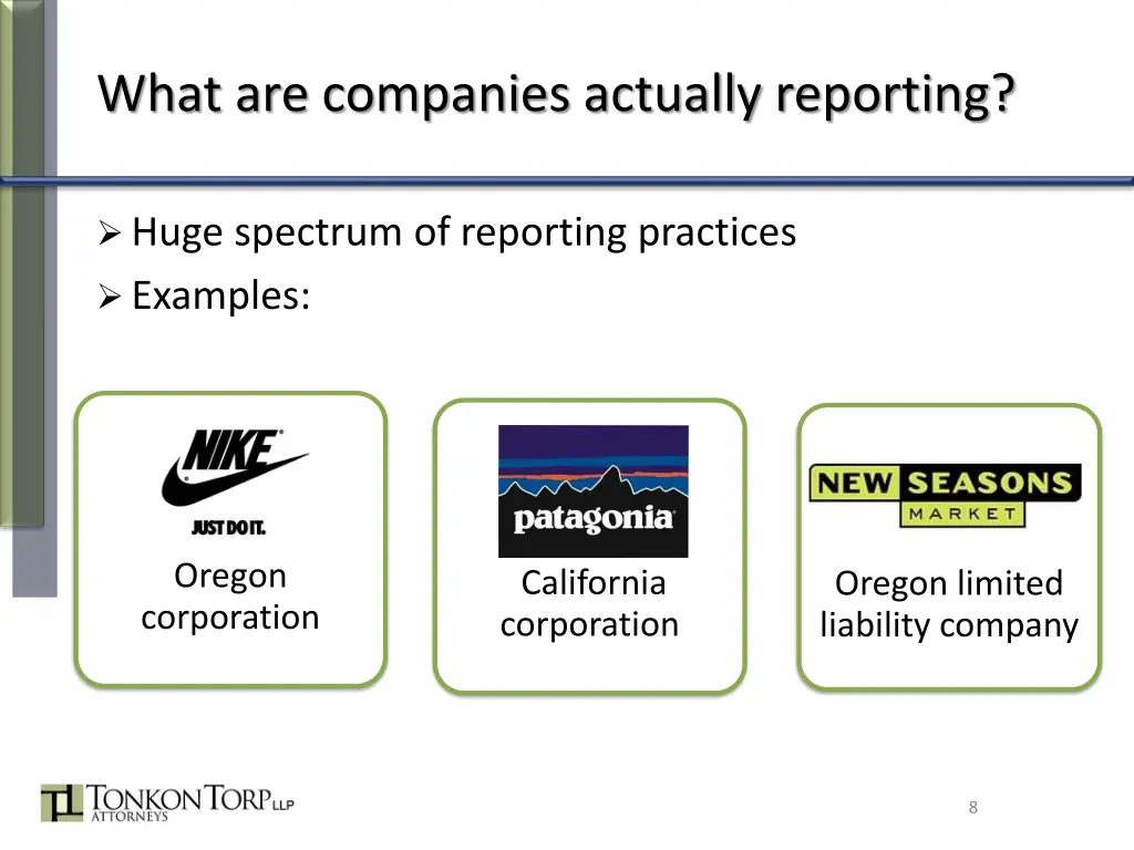 what are companies actually reporting