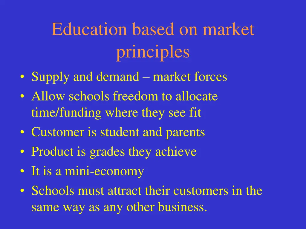 education based on market principles