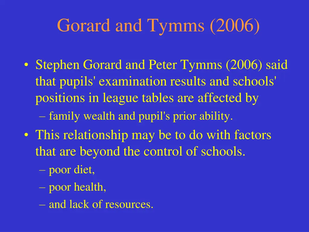 gorard and tymms 2006