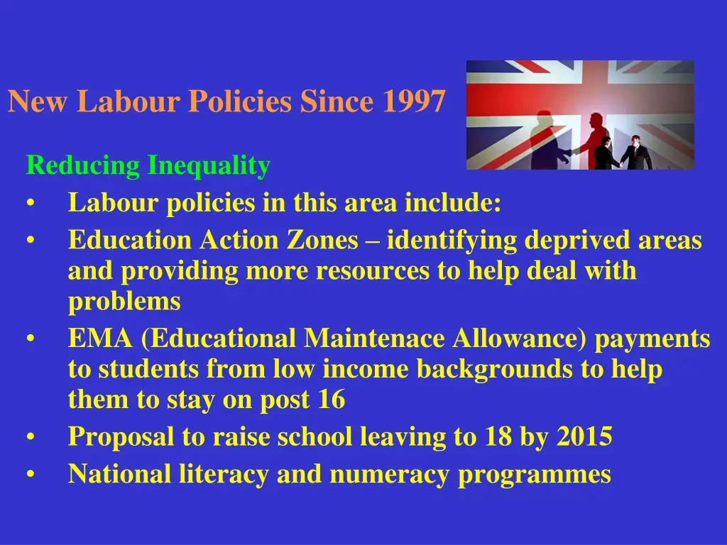 new labour policies since 1997