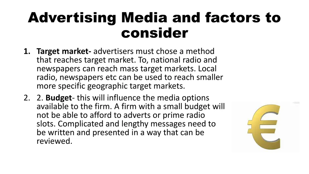 advertising media and factors to consider