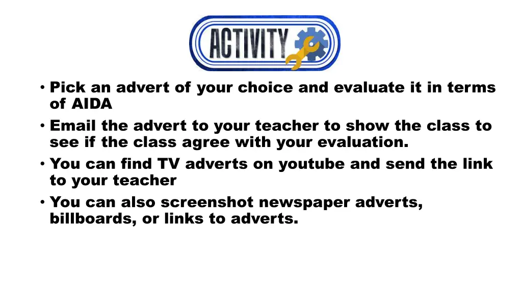 pick an advert of your choice and evaluate