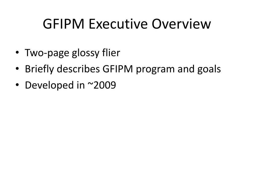 gfipm executive overview