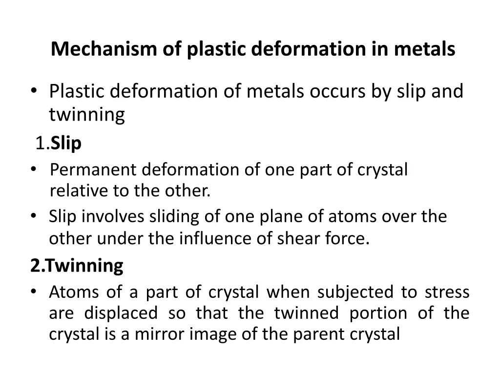 mechanism of plastic deformation in metals