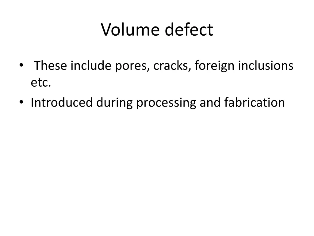 volume defect