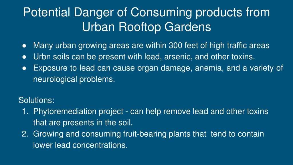 potential danger of consuming products from urban