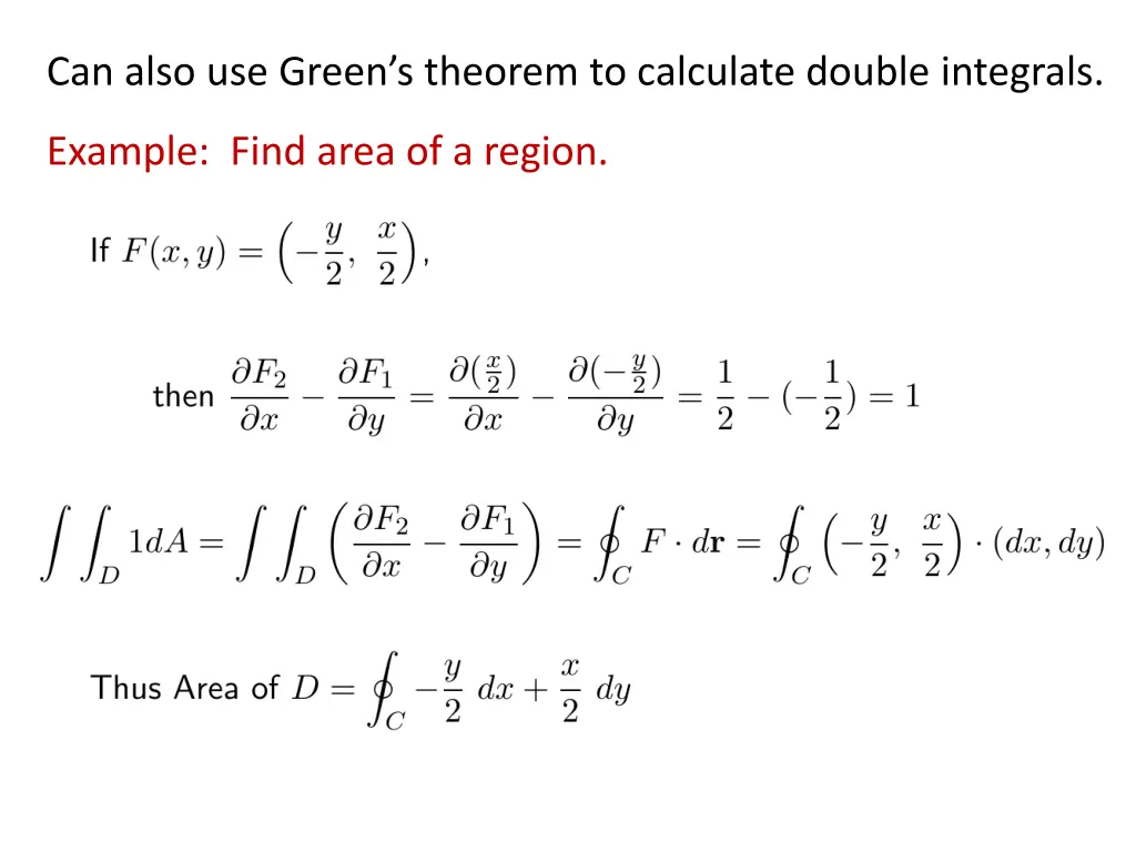 can also use green s theorem to calculate double 4