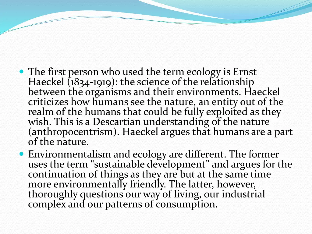 the first person who used the term ecology