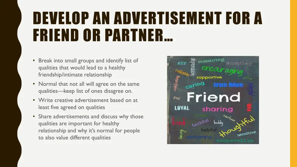 develop an advertisement for a friend or partner