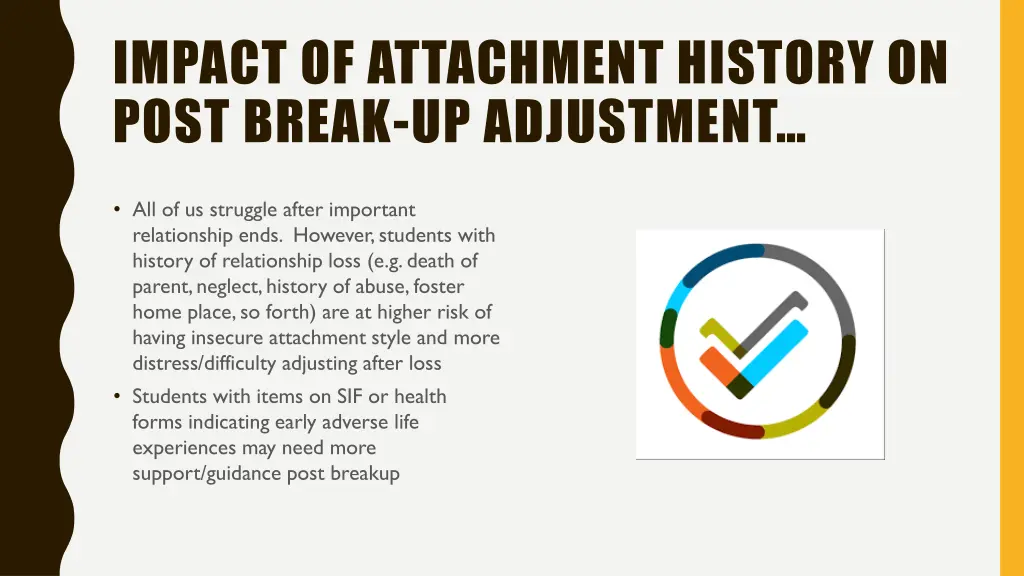 impact of attachment history on post break