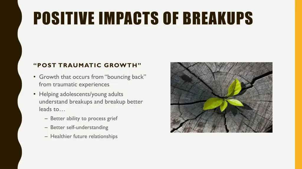 positive impacts of breakups