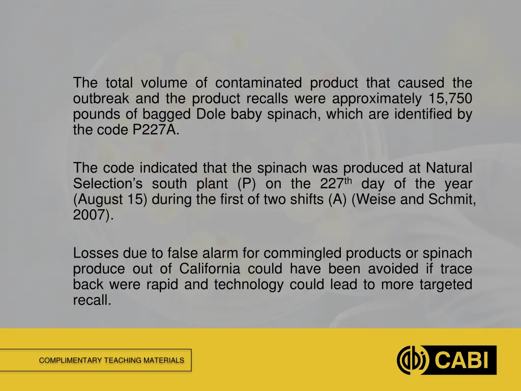 the total volume of contaminated product that