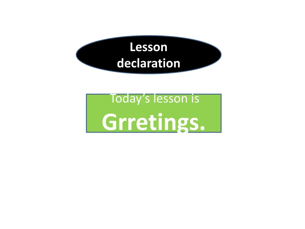 lesson declaration