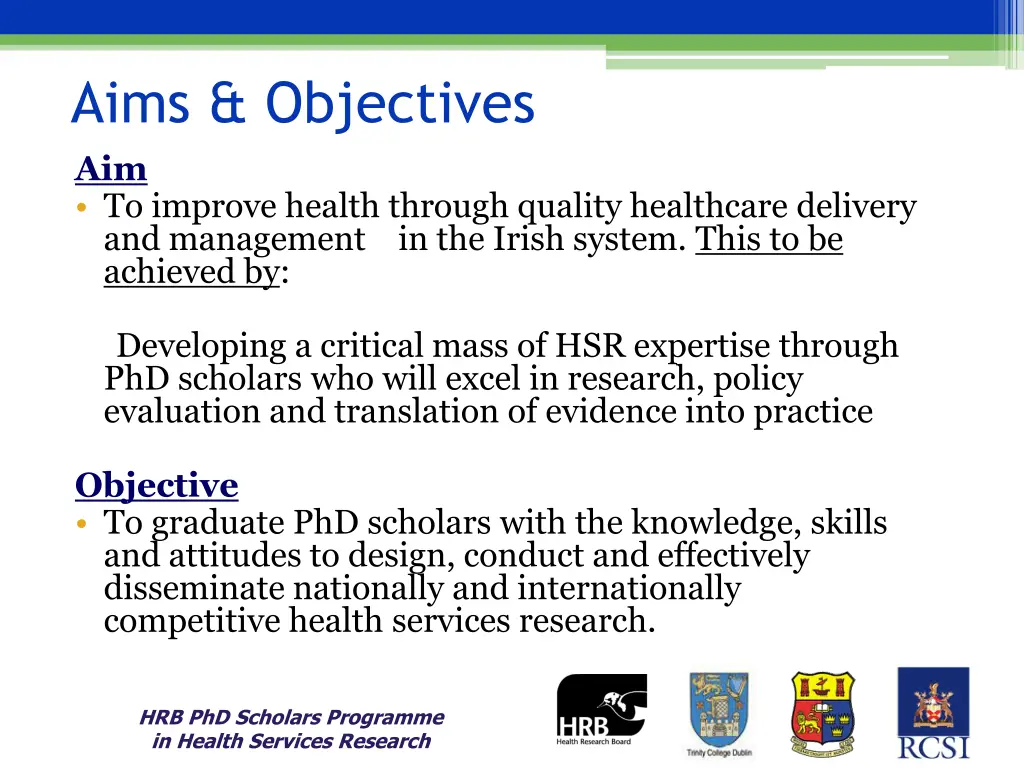 aims objectives aim to improve health through