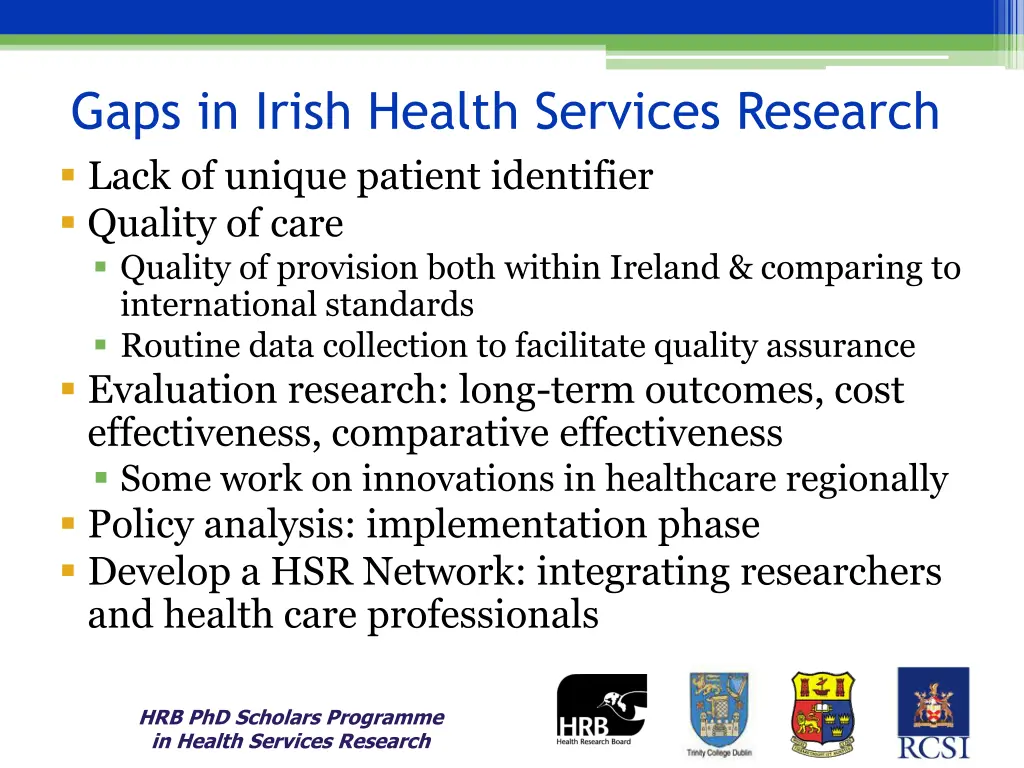 gaps in irish health services research lack