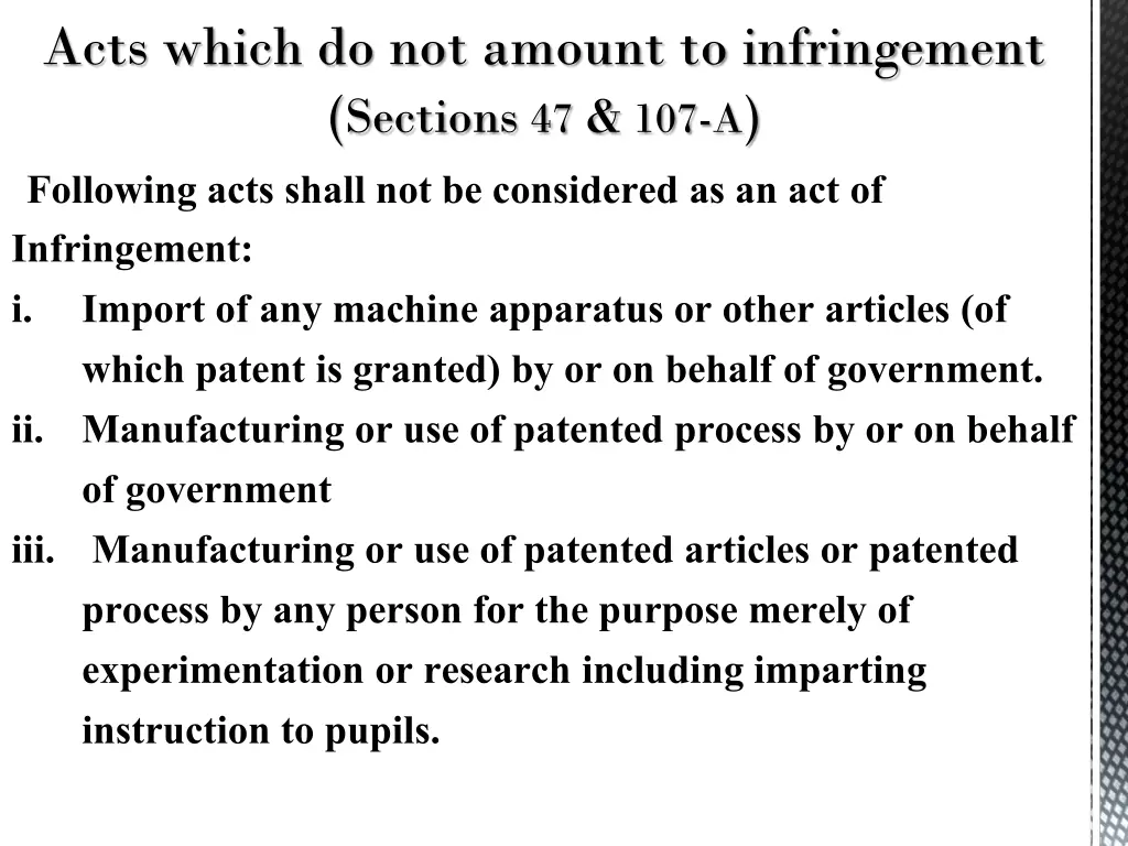 acts which do not amount to infringement sections