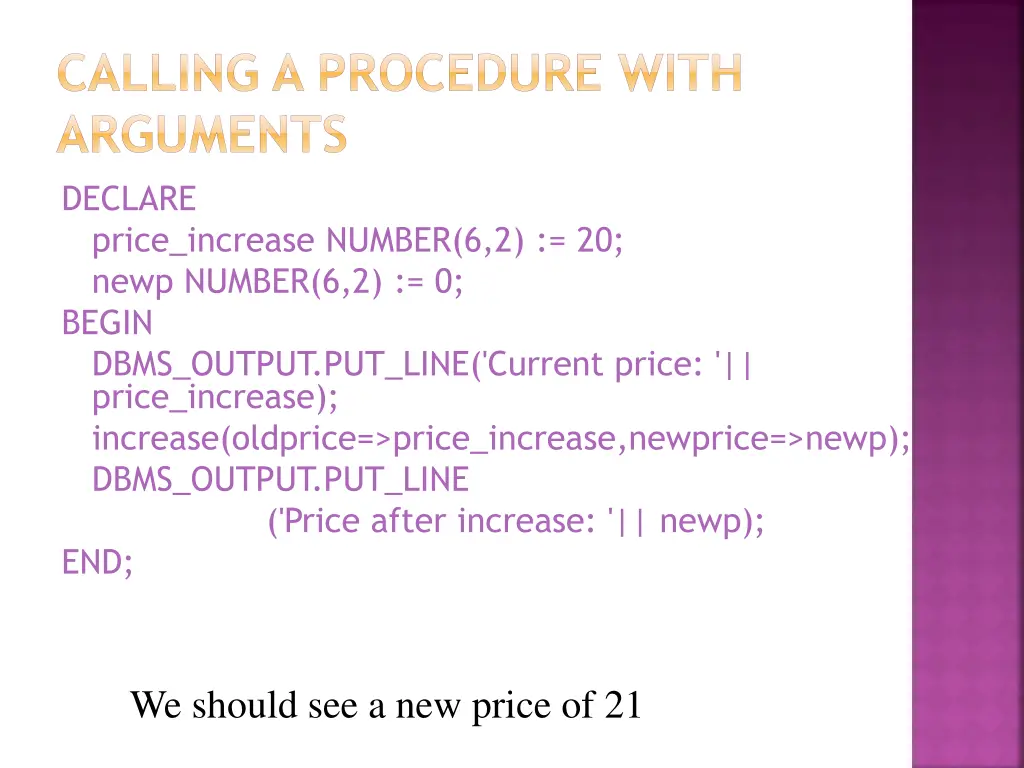 calling a procedure with arguments declare price