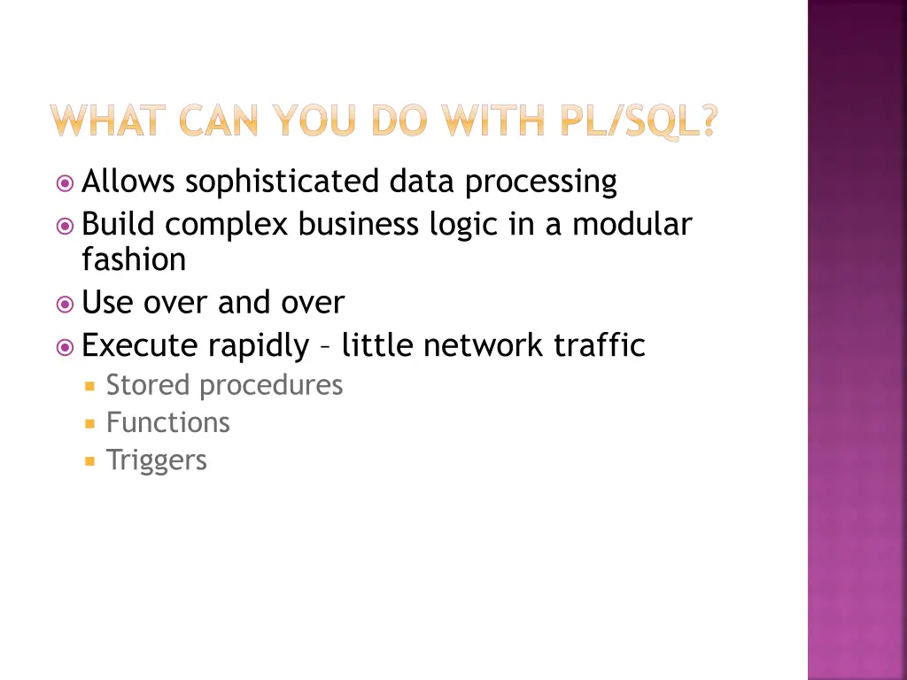 what can you do with pl sql