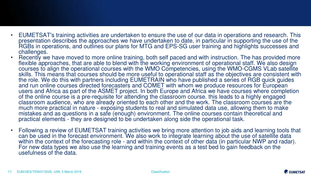 eumetsat s training activities are undertaken