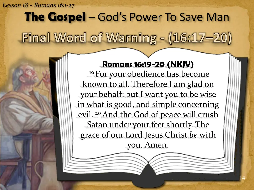 lesson 18 romans 16 1 27 the gospel god s power 11