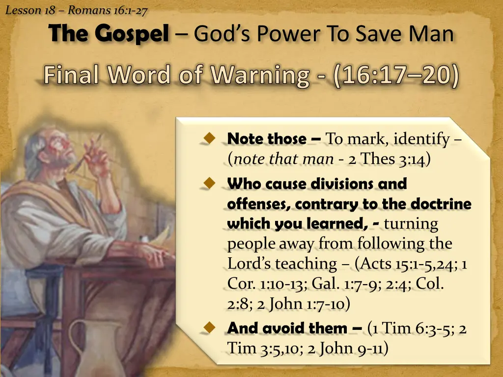 lesson 18 romans 16 1 27 the gospel god s power 9