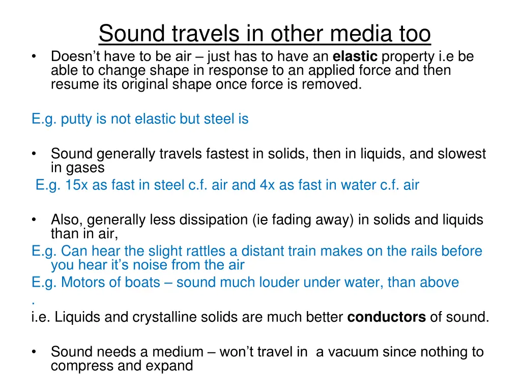 sound travels in other media too doesn t have