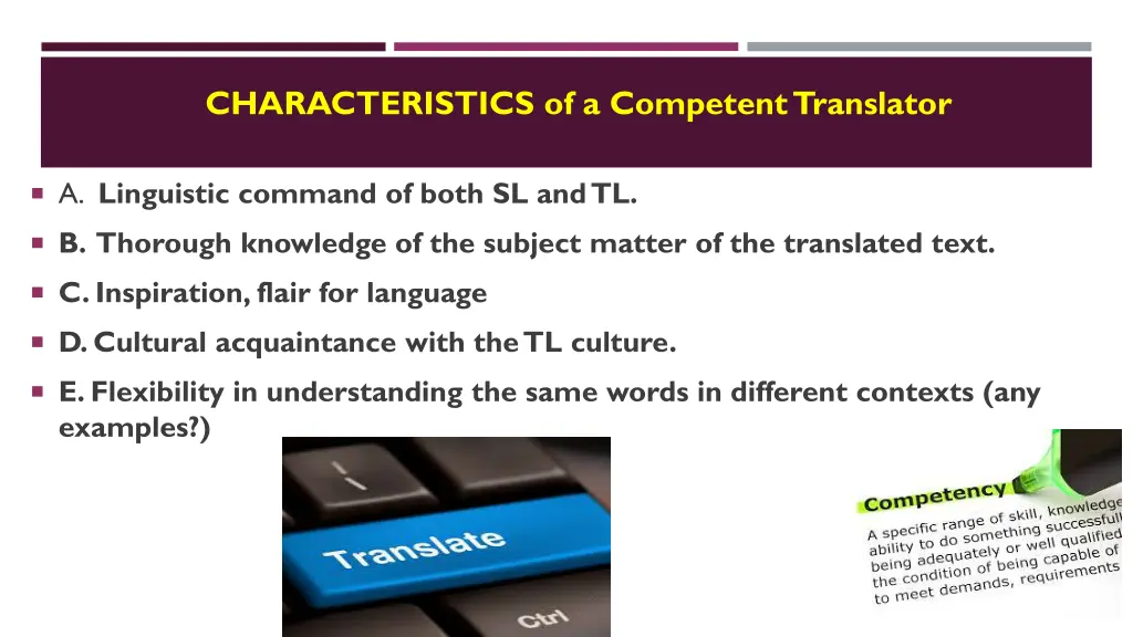 characteristics of a competent translator