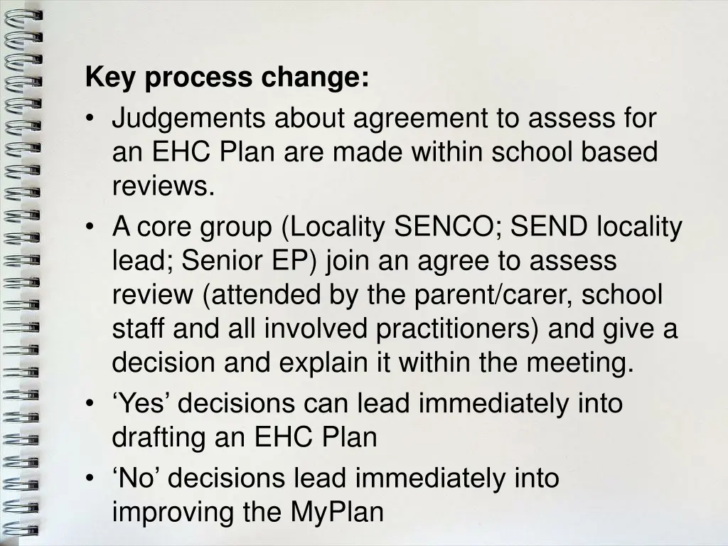 key process change judgements about agreement