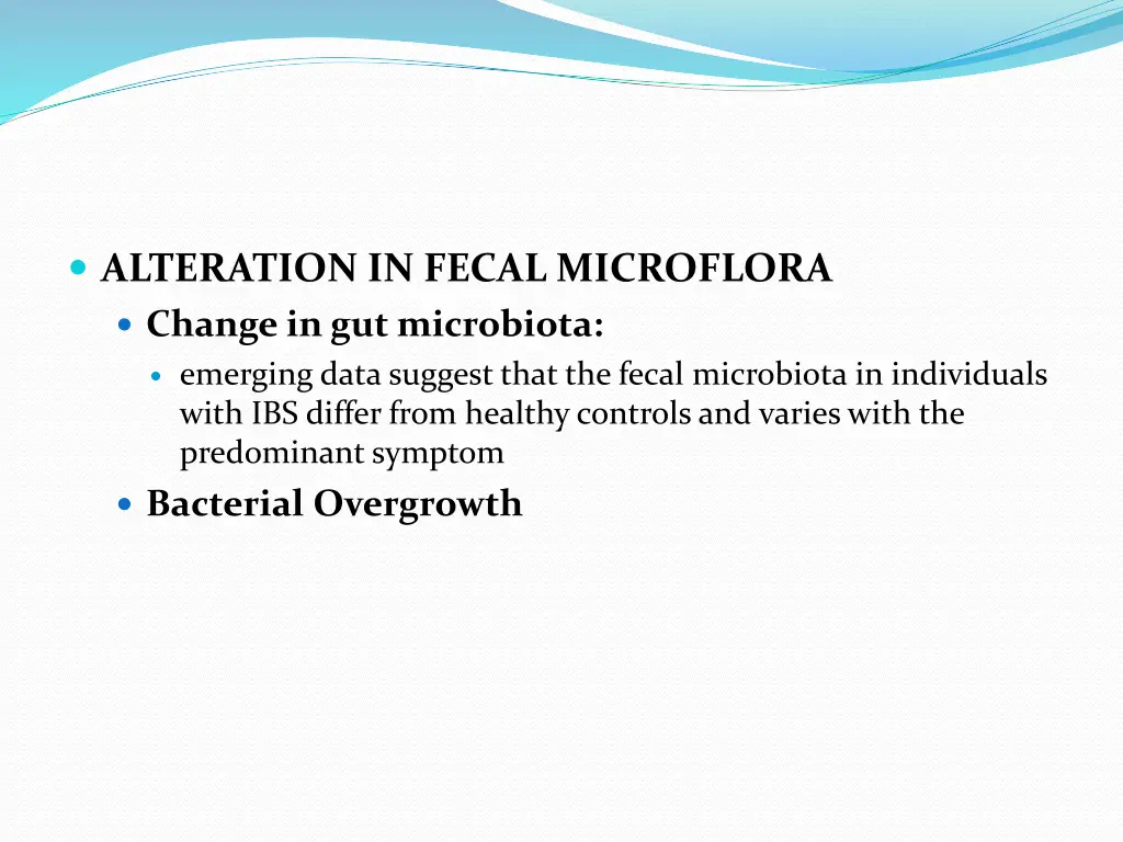 alteration in fecal microflora