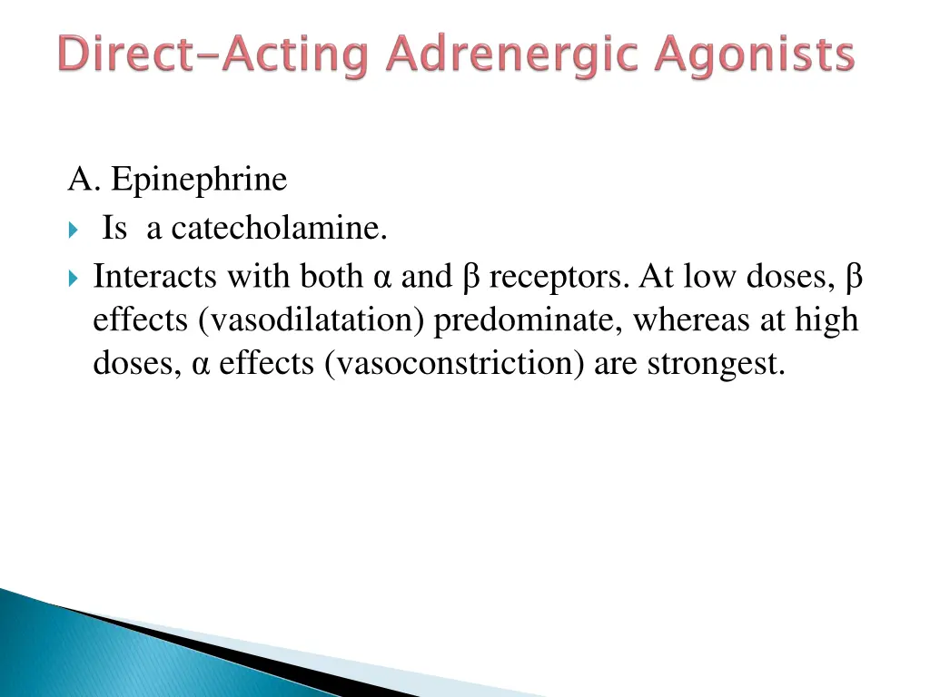 a epinephrine is a catecholamine interacts with