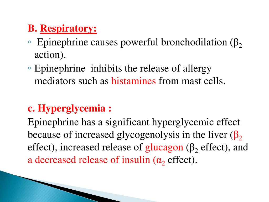 b respiratory epinephrine causes powerful