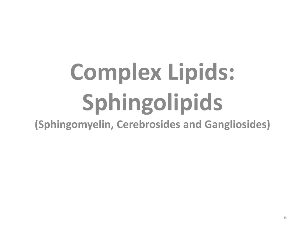 complex lipids sphingolipids sphingomyelin