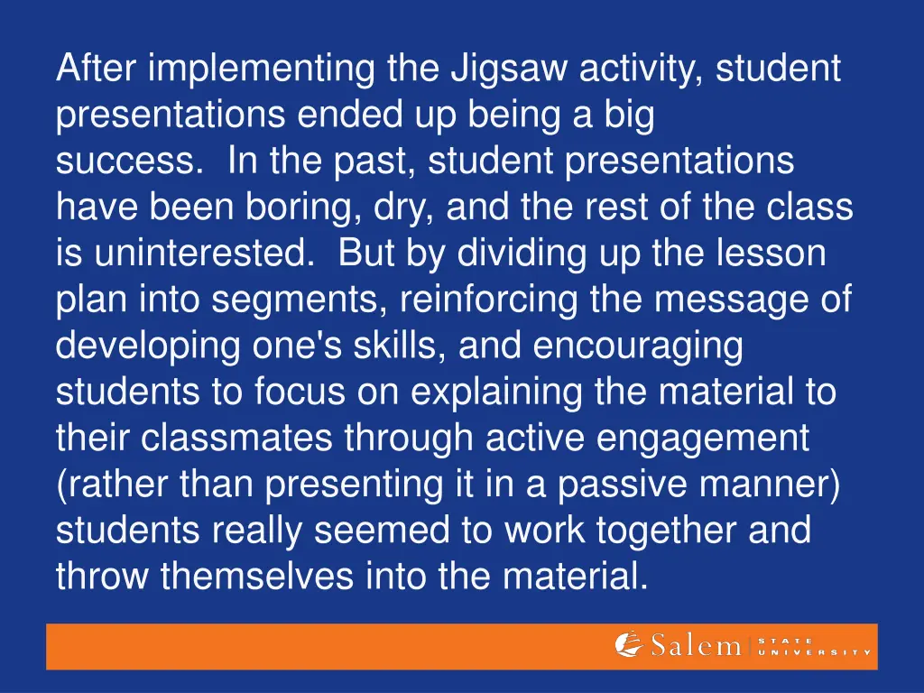 after implementing the jigsaw activity student