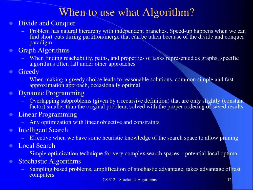 when to use what algorithm divide and conquer