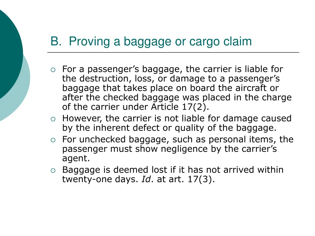 b proving a baggage or cargo claim