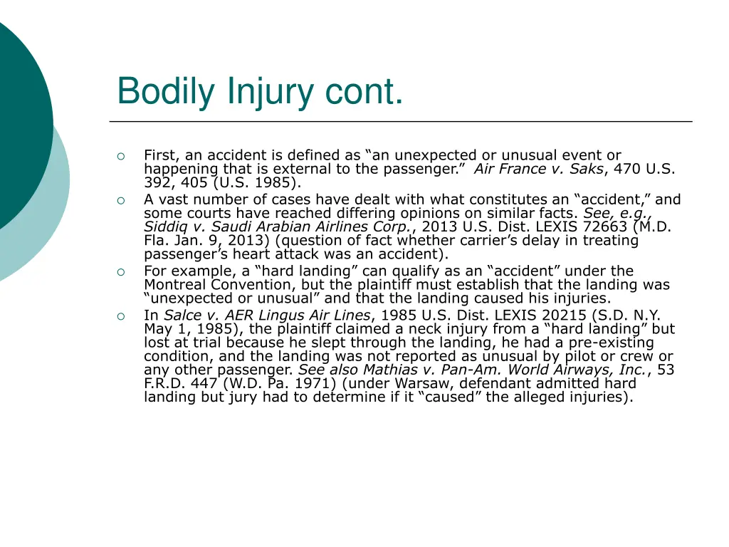 bodily injury cont