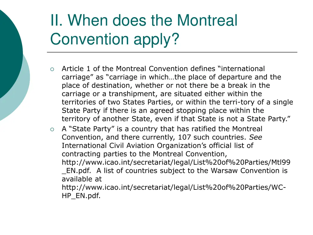 ii when does the montreal convention apply