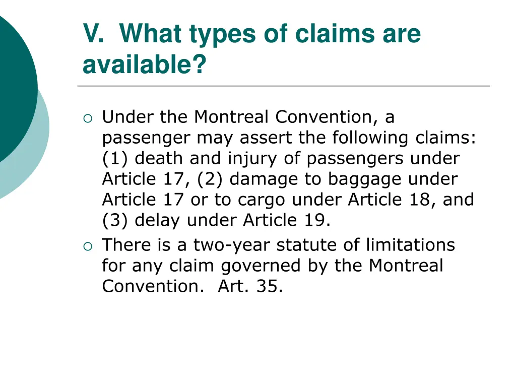 v what types of claims are available