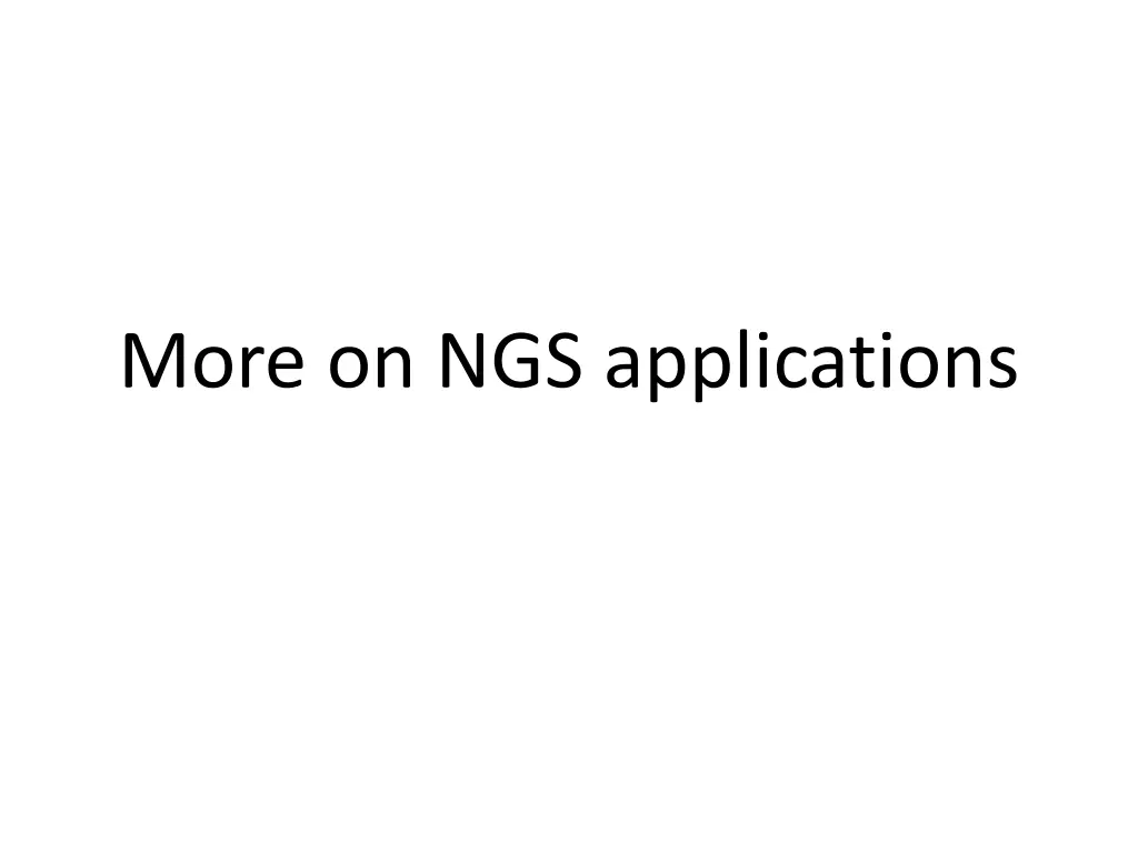 more on ngs applications