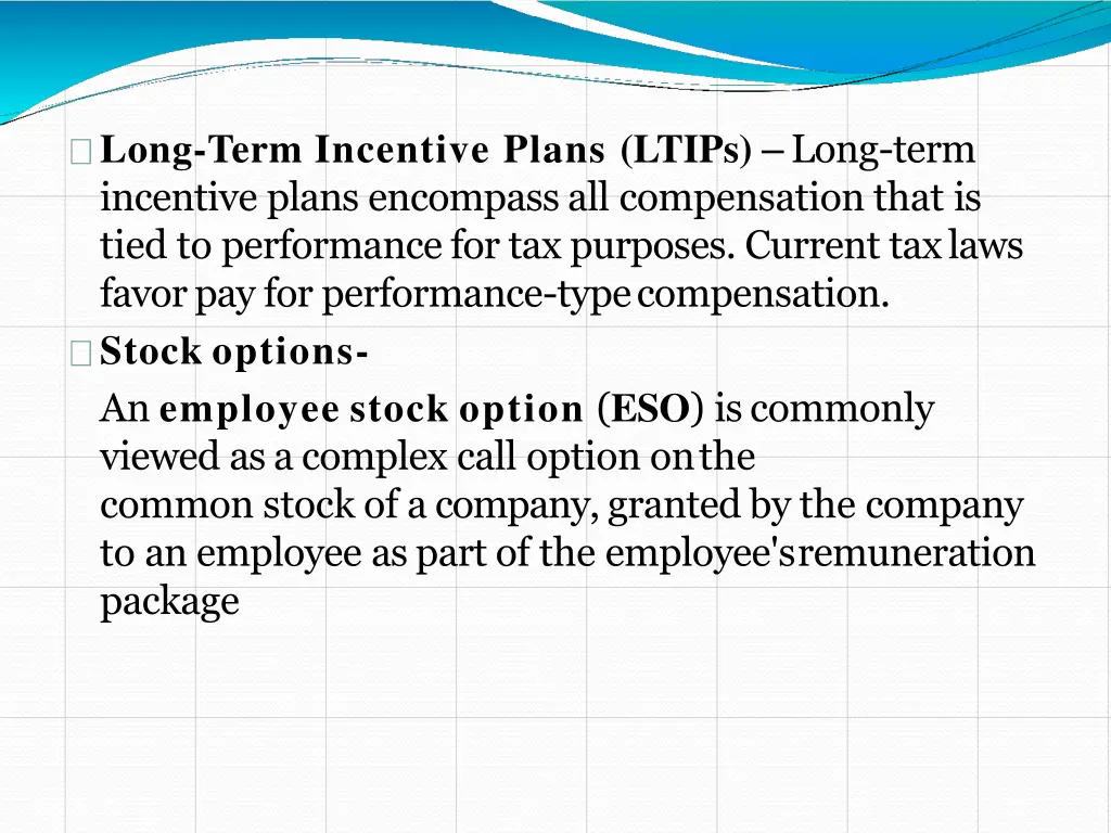 long term incentive plans ltips long term