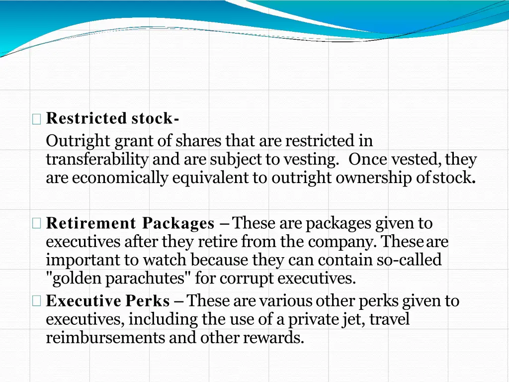 restricted stock outright grant of shares that