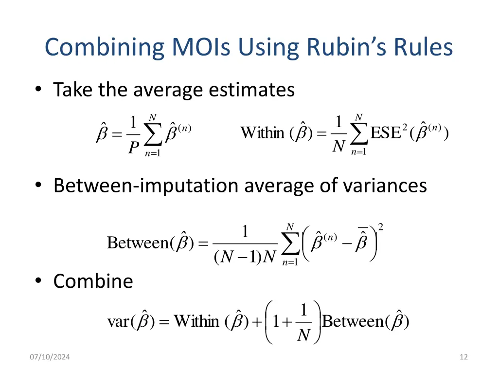 combining mois using rubin s rules