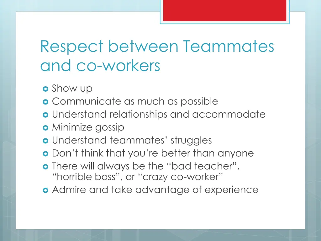 respect between teammates and co workers