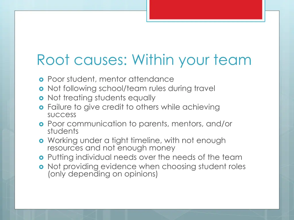 root causes within your team