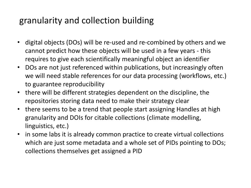 granularity and collection building